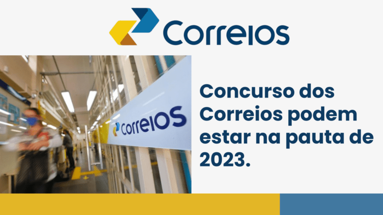 Concurso dos Correios podem estar na pauta de 2023.