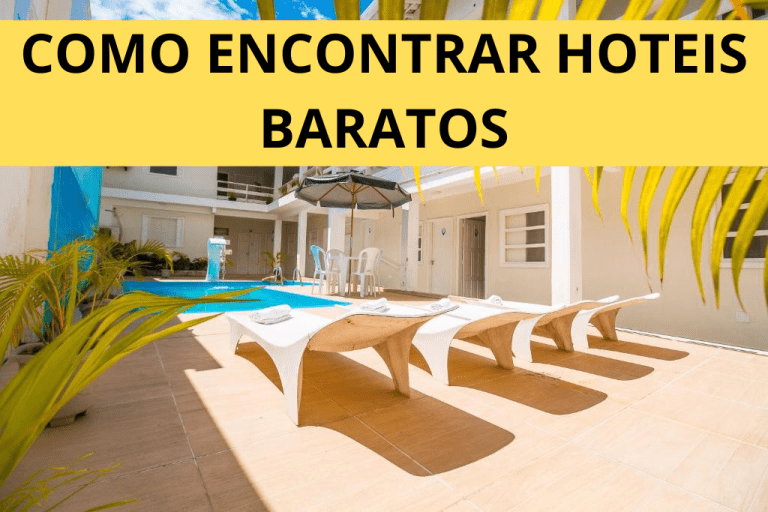 Como Encontrar Hotéis Baratos