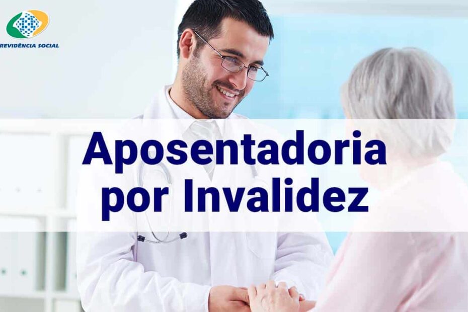 Como Solicitar Aposentadoria por Invalidez: Dicas e Passo a Passo Atualizado